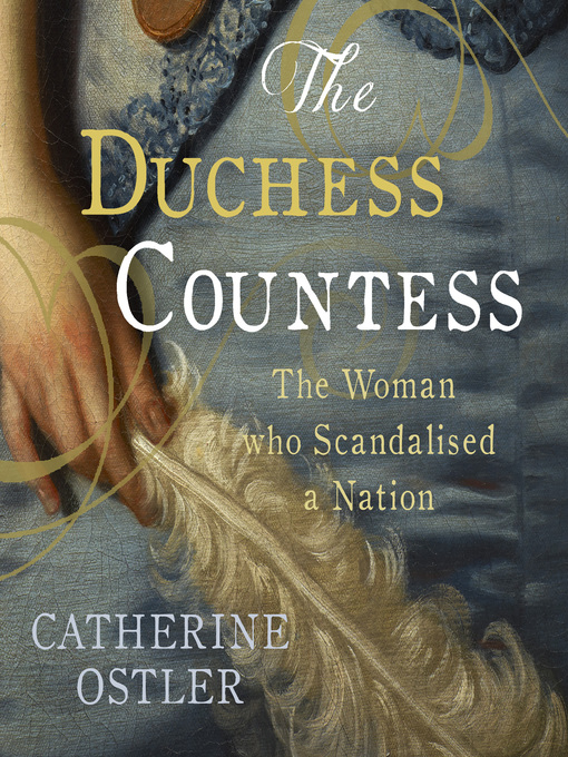 Title details for The Duchess Countess by Catherine Ostler - Available